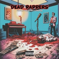 Dead Rappers (feat. abraham clemenza) - Single - TVMOR