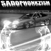 SADOPHONKZISMO - Single - bituca