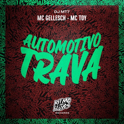 Automotivo Trava - Single