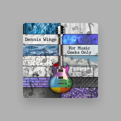 Listen to Dennis Winge, watch music videos, read bio, see tour dates & more!
