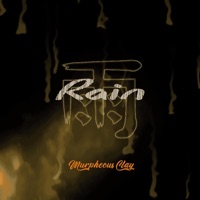 Rain - Single - Murpheous Clay
