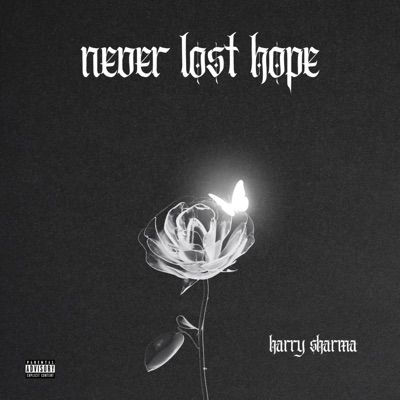 Never Lost Hope - Single