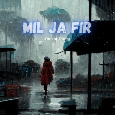 Mil Ja Fir - Single