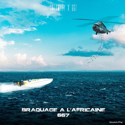 Braquage à l africaine 667 (feat. Afro S, Norsacce Berlusconi, DOC OVG, Slim C & Black Jack OBS) - Single