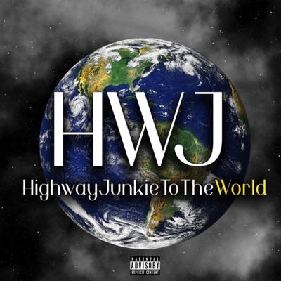 Highwayjunkie To the World EP