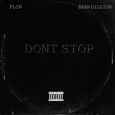 DONT STOP (feat. SEAN DILLION) - Single