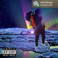 Missed Calls - Notorious Nick & Matt Miyagi