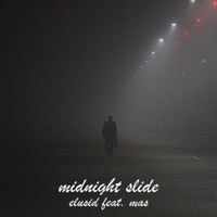 midnight slide (feat. MA$) - Single - Elusid