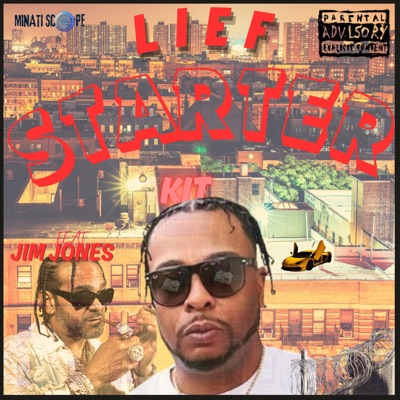 Starter Kit (feat. Jim Jones) - Single