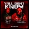 Yall Dont Know (feat. Jim-E-Mac) - Chucky Workclothes lyrics