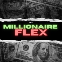 Millionaire Flex - Single - Tiny Lowks