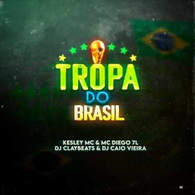 Tropa do Brasil - Single