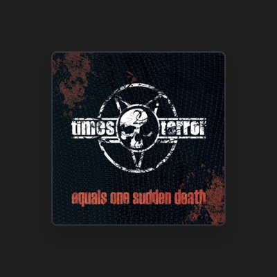 Listen to 2 Times Terror, watch music videos, read bio, see tour dates & more!