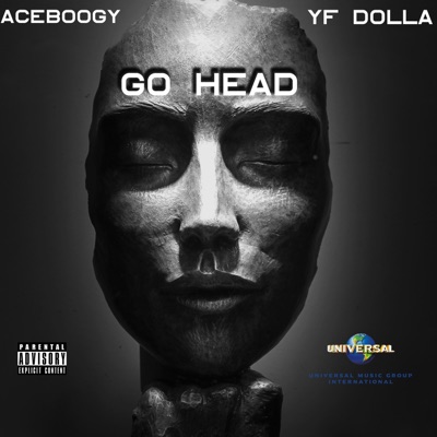 GO HEAD (feat. YF DOLLA) - Single
