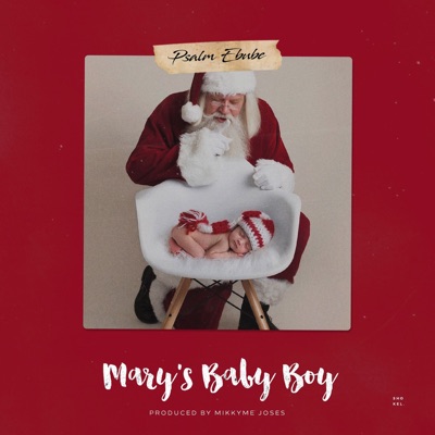 Mary's Baby Boy (Christmas Song) - Single