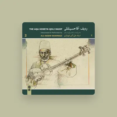 Escucha a Aqa Hoseyn-Qoli, mira videos musicales, lee su biografía, consulta las fechas de las gira y más.