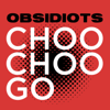 Choo-Choo Go (feat. Bad Lip Reading) - Obsidiots
