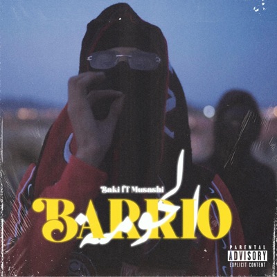 BARRIO (feat. Musashi242) - Single