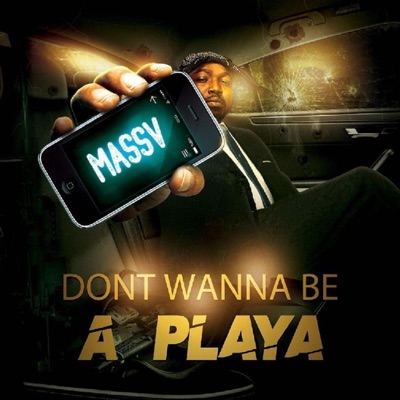 Don't Wanna Be a Playa (Radio Edit) - Single
