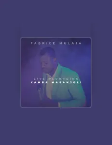 Listen to FABRICE MULAJA, watch music videos, read bio, see tour dates & more!