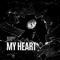 My Heart (feat. Stu Hustlah & Saint300) - Mic Strong lyrics