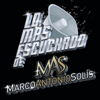 Lo Más Escuchado De - Marco Antonio Solís