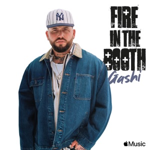 Gashi: Fire in the Booth, Pt. 2