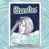 Smoke - Single