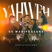 Yahweh Se Manifestará - Na Igreja (Ao Vivo) artwork