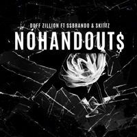 No Handouts (feat. Duff Zillion & Skittz) - Single - Ssrbrando