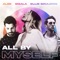 All By Myself - Alok, Sigala & Ellie Goulding lyrics