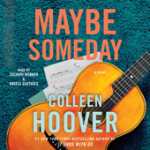 Maybe Someday (Unabridged) - Colleen Hoover Cover Art