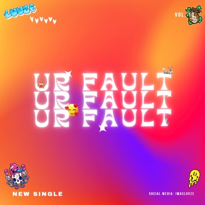 Ur Fault <3 - Single