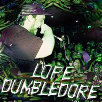 Lope Dumbledore - Single - Lope Dope