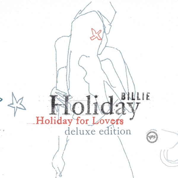 Billie Holiday for Lovers (Deluxe Edition)