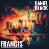 Daniel Black - Francis (feat. DJ.MP)