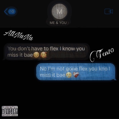 Me & You (feat. AtlNuNu) - Single