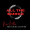 All the Smoke (Gee Wunder Diss) (feat. Deffine) - Mac Millon lyrics