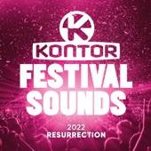 Kontor Festival Sounds 2022 - Resurrection (DJ Mix) artwork