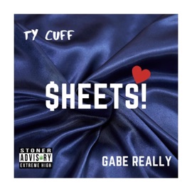 $heets (feat. Gabe Really) Ty Cuff