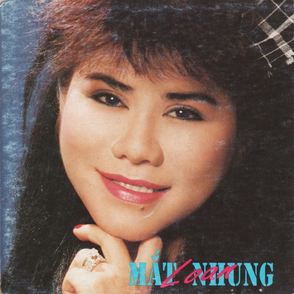 Loan Mắt Nhung