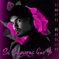 Si Supieras Que Yo - Single - Emes Music