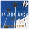 Synapson On the Rock (Synapson Remix) On the Rock (Synapson Remix) - Single