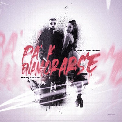 Pa' K Enamorarse - Single
