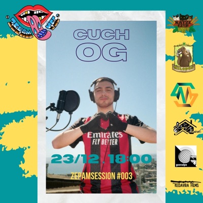 CUCH OG, ZEPAMSESSION #003 (feat. Cuch OG) [En Vivo] - Single
