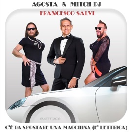 C'è da spostare una macchina (è lettrica) Francesco Salvi, Mitch DJ & Paolo Agosta