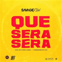 Que Sera Sera - Single - Savage Xtra