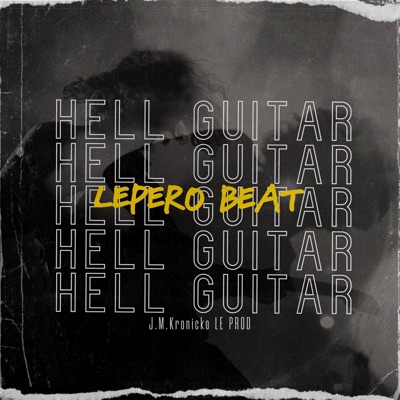 Hell Guitar - Single