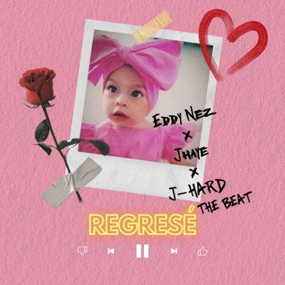 Regresé (feat. Jhaye) - Single