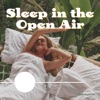 Sleep in the Open Air: The Best Night Sounds of Imitation Forest Night Nature